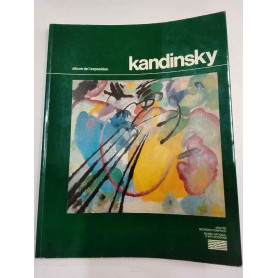 Kandinsky. Album de l'exposition.
