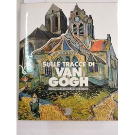 Sulle tracce di Van Gogh