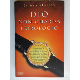 Dio non guarda l'orologio