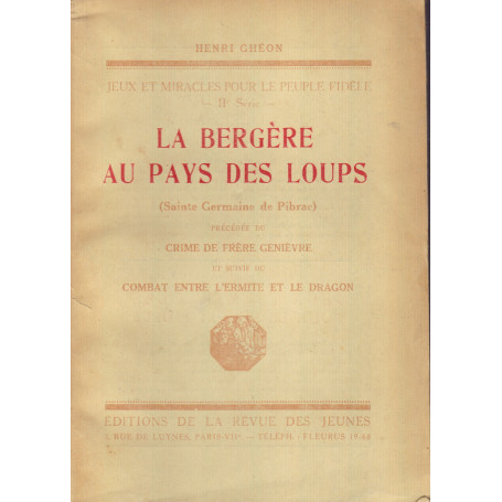 La bergére au pays des loups (Sainte Germaine de Pibrac).