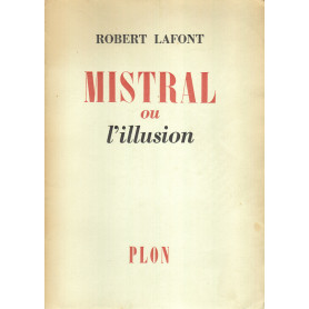 Mistral ou l'illusion