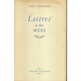 Lettres à  ma mere