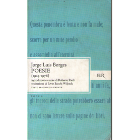 Poesie (1923-1976). Testo spagnolo a fronte