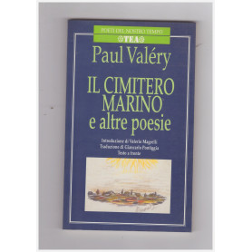Il cimitero marino e altre poesie. Testo originale a fronte