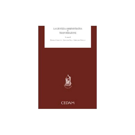 La giustizia amministrativa in trasformazione