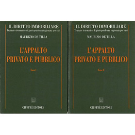 Il diritto immobiliare. L'Appalto privato e pubblico 2 voll.