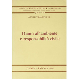 Danni all'ambiente e responsabilità civile