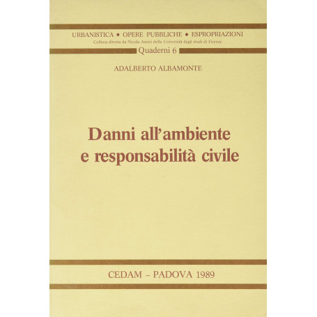 Danni all'ambiente e responsabilità civile