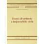 Danni all'ambiente e responsabilità civile