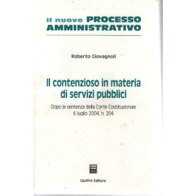 Il contenzioso in materia di servizi pubblici.