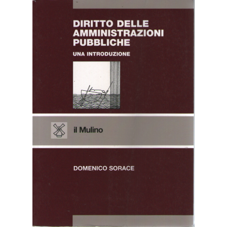 Diritto delle amministrazioni pubbliche. Una introduzione