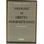 Manuale di diritto amministrativo vol. 1 parte generale