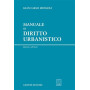 Manuale di diritto urbanistico
