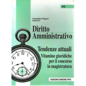 Diritto amministrativo. Tendenze attuali.