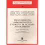 Procedimento amministrativo e diritto di accesso ai documenti. (Legge 7 agosto 1990 n. 241).