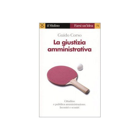 La giustizia amministrativa