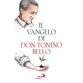 Il Vangelo di don Tonino Bello