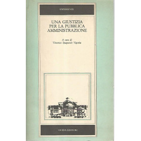 Una giustizia per la pubblica amministrazione