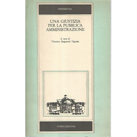 Una giustizia per la pubblica amministrazione