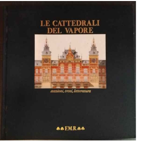 Le cattedrali del vapore