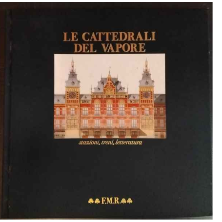 Le cattedrali del vapore