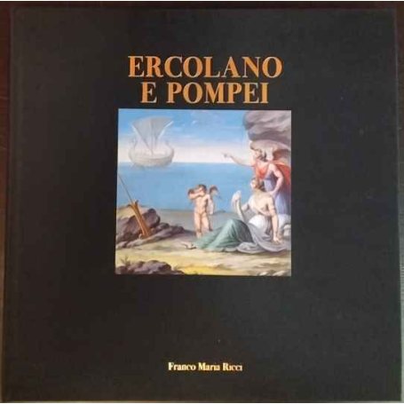 Ercolano e Pompei