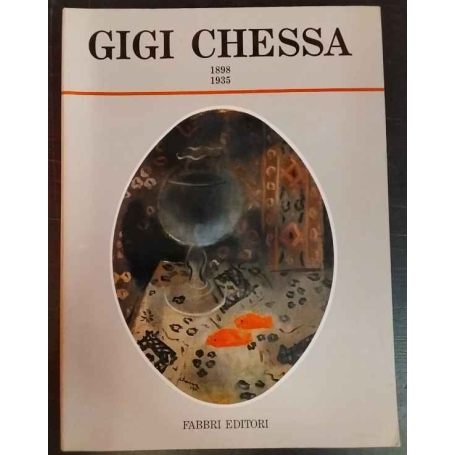 Gigi Chessa. 1898-1935
