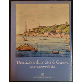 Descrizione della città di Genova da un anonimo del 1818.
