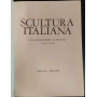 Scultura italiana. Volume 4: Dal Manierismo al Rococò.