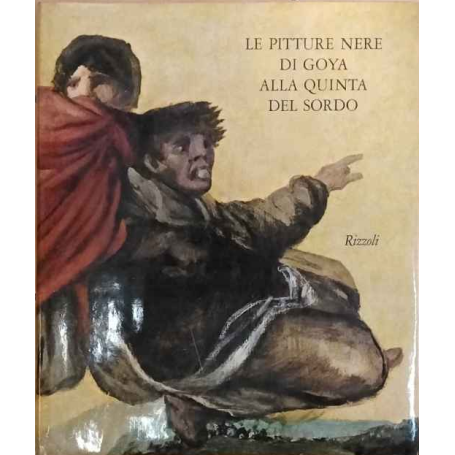 Le pitture nere di Goya alla Quinta del sordo.