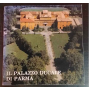 Il palazzo ducale di Parma