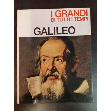 I grandi di tutti i tempi. Galileo
