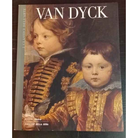 I classici dell'arte. Van Dyck.