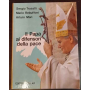 Il Papa ai difensori della pace