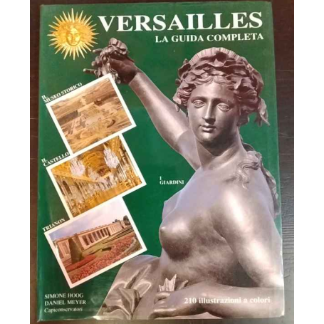 Versailles. La guida completa.
