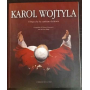 Karol Wojtyla. Il Papa che ha cambiato la storia