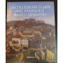 La collezione d'arte del Sanpaolo Banco di Napoli