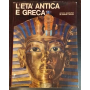 L'età antica e greca