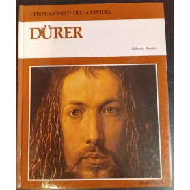 I protagonisti della civiltà. Durer