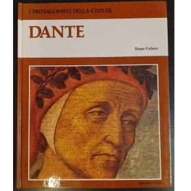 I protagonisti della civiltà. Dante