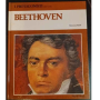 I protagonisti della civiltà. Beethoven
