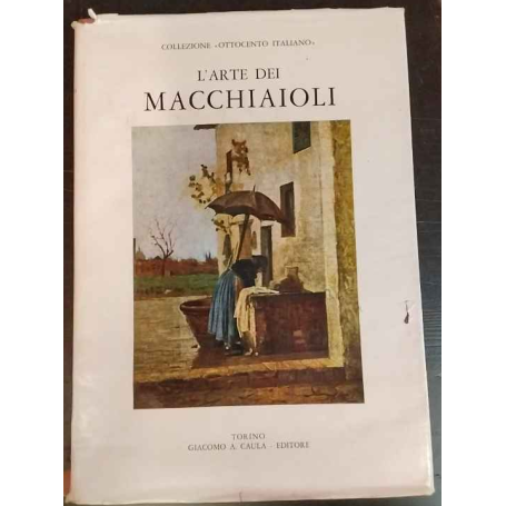 L'arte dei Macchiaioli