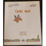 Creare sogni. Catalogo mostra.