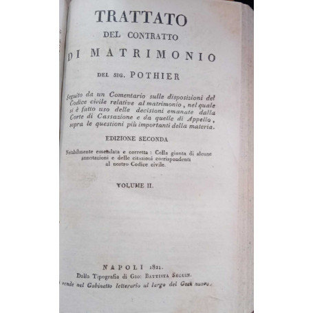 Trattato del contratto di matrimonio un tomo (all'interno tre volumi)