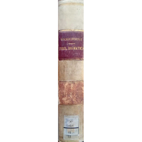 Theologia dogmatica polemica scholastica e moralis (tomus secundus)