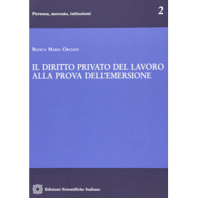 Il diritto privato del lavoro alla prova dell'emersione