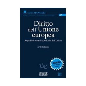 Diritto dell'Unione Europea. Aspetti istituzionali e politiche comuni