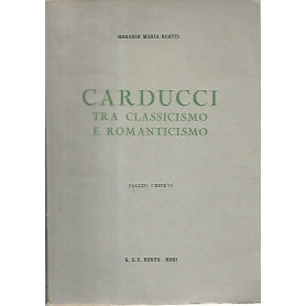 Carducci tra classicismo e romanticismo