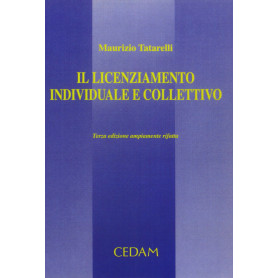 Il licenziamento individuale e collettivo