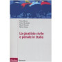 La giustizia civile e penale in Italia. Aspetti ordinamentali e organizzativi